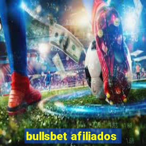 bullsbet afiliados